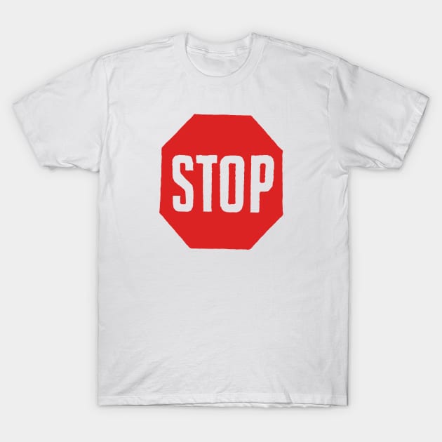 STOP T-Shirt by GiMETZCO!